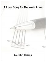 A Love Song for Deborah Anne