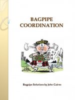 Bagpipe Coordination