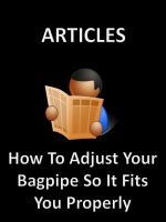 How To Adjust Your Bagpipe So It Fits You Properly