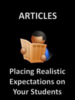 Placing Realistic Expectations on Your Students