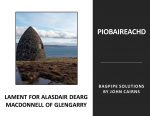 Piobaireachd - Lament for Alasdair Dearg MacDonnell of Glengarry